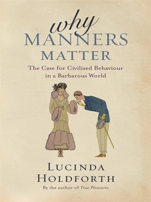 cover image of Why Manners Matter